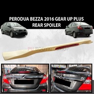 PERODUA BEZZA 2016-2022 GEAR UP PLUS REAR SPOILER MATERIAL ABS BODYKIT