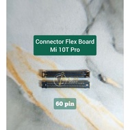 MESIN Mi 10T Mi10T Pro Flex Mainboard Connector Flexible Connector Socket on Xio Machine
