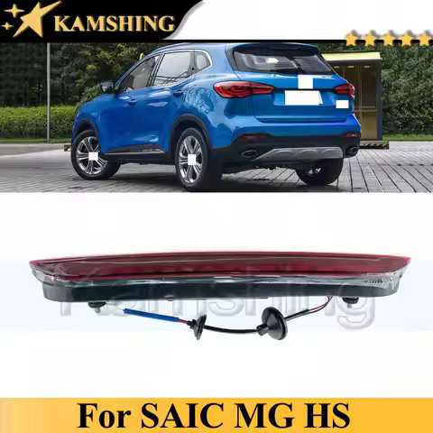 Kamshing High Mount Brake Light For SAIC MGHS MG HS Rear Additional 3rd High Brake Light Third Brake