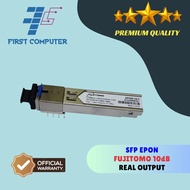 SFP EPON FUJITOMO 10dB Real Output Support All Brand OLT Epon