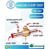 HBC-28V Ball Valve 1-1/8" ODF Welding Bucket Type There Is A 1/4" Access port Hongsen Brand. (Hongse