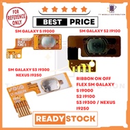 RIBBON ON OFF FLEX SM GALAXY S I9000/S2 I9100/S3 I9300 / NEXUS I9250