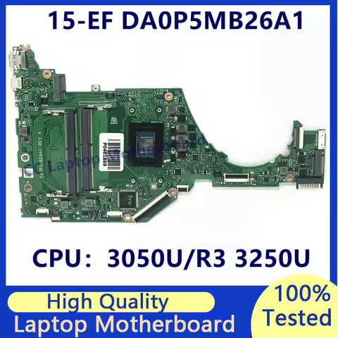 DA0P5MB26A1 Mainboard For HP 15-EF 15-EQ 15S-EQ Laptop Motherboard With 3050U/R3 3250U CPU High Qual