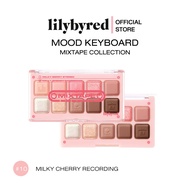 [MIX TAPE EDITION] LILYBYRED MOOD KEYBOARD EYESHADOW 10.5G. ( อายแชโดว์ เครื่องสำอาง )