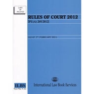 Rules of Court 2012 [PU(A) 205/2012] [As At 5th February 2021]