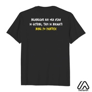 Aagata Kaos Nguangr Kui Ora After Getuni T-Shirt Viral Combed 24S