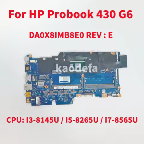 DA0X8IMB8E0 For HP Probook 430 G6 Laptop Motherboard UMA With 5405U I3 I5 I7-8Th CPU L44508-001 L445