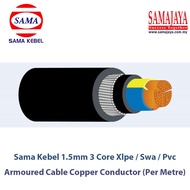 Sama Kebel 3 Core x 1.5mm To 6mm Pvc / Swa / Pvc Armoured Cable Copper Conductor (Per Metre)