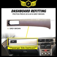PROTON PREVE DASHBOARD CASING REFITTING 2012-2019 (GREY BROWN)