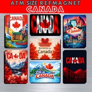 CANADA Ref Magnet | Travel Souvenir | Fridge Magnet | Travel Gift | ATM Size