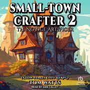 Small-Town Crafter 2 Tom Watts
