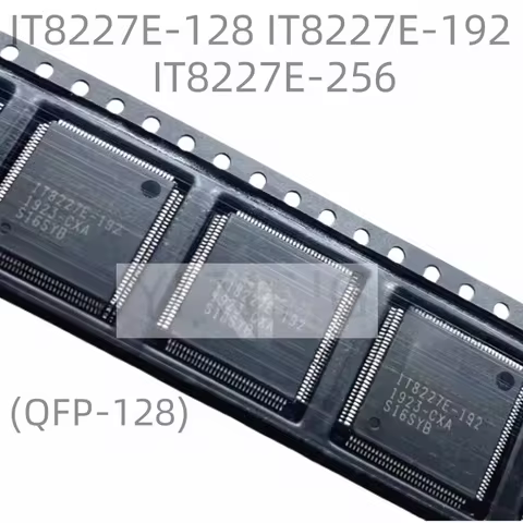(1pcs) New IT8227E-128 IT8227E-192 IT8227E-256 IT8227E 128 IT8227E 192 IT8227E 256 CXA CXS BXA QFP-1