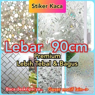 STIKER STICKER KACA Lebar 90 cm PREMIUM SUNBLAST SANBLAST KC PINTU KAMAR MANDI JENDELA RUMAH 3D HOLO