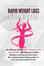 Rapid Weight Loss Hypnosis Emily Bailey