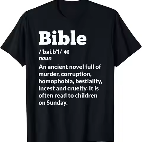 New Limited Funny Atheist Anti Religion Atheism Bible T Shirt