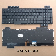 Asus ROG Strix GL703 GL703g GL703ge GL703v GL703vd GL703vm BL Keyboard