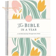 The Bible in A Year: A 52-Week Study Through Gods Word  Study Guide 52-Week Womens Bible Study Plan