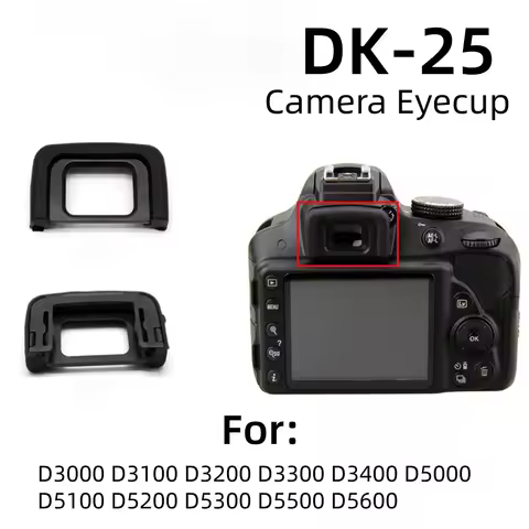 Soft DK-25 Eyecup Viewfinder Protector DK25 for Nikon D3100 D3200 D3300 D3400 D5100 D5200 D5300 D550
