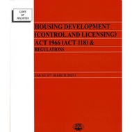 Housing Development (Control and Licensing) Act 1966 (Act 118) & Regulations (As At 5th March 2021)