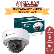 TP-Link CCTV VIGI C230I 3MP IP Camera Supports Outdoor Infrared, Smart Detection
