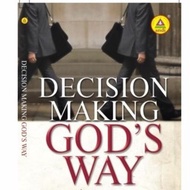 LivingHope - Decision Making GodBuns Way, Taking the Right Christian Decision