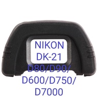 ViewfinderDK-21 NIKON D80/D90/D600/D750/D7000 Rubber​Viewfinder​ EYECUP Eye Rubber Viewfinder ​NIKON