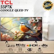 [NEW MODEL] TCL 55" QLED 4K GOOGLE TV 55P7K // 4TC50FK1X