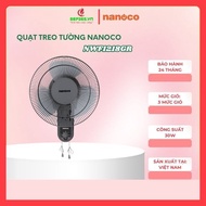 Quạt treo tường Nanoco NWF1218GR 30W Bảo hành 24 tháng - HCM