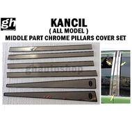 KANCIL (all model) middle part chrome door pillars set (6pcs)
