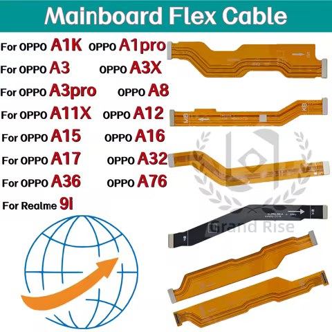 Mainboard Flex Cable For OPPO A1K A1pro A3 A3X A3pro A8 A11X A12 A15 A16 A17 A32 A36 A76 Realme 9i 4