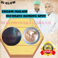 Cream Malam - Ultimate Remove Spot - Flek Membandel Hi Glow Skin Care Original