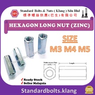 (10PCS) HEXAGON LONG NUT/ Hexagon Coupling Nut (ZINC) SIZE: M3, M4, M5