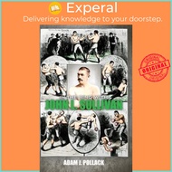 In the Ring With John L. Sullivan by Adam J Pollack (hardcover)