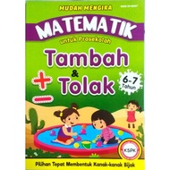 Matematik 6 - 7 tahun Buku Latihan Mudah Mengira Matematik untuk Prasekolah Tambah & Tolak untuk kan