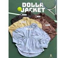 DOLLA JACKET