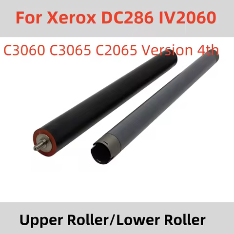 DC286 Upper Roller Lower Pressure Roller For Xerox DC286 C3060 IV2060 C3065 C2065 Heater Roller Fuse