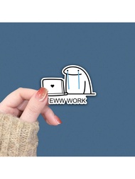 1/3pcs EWW Work - Humorous Work Life Meme Vinyl Sticker, Waterproof Adhesive Decal For Laptops, Lugg