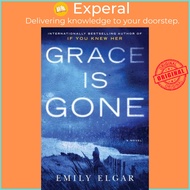 Grace Is Gone by Emily Elgar (paperback)