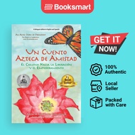 Un Cuento Azteca De Amistad - Paperback - English - 9781737734406