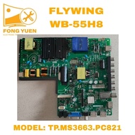 FLYWING TV ALL IN 1 BOARD WB-55H8 (Version -3)