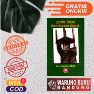 LOKAL Local Politics and Regional Authority Book - Leo Agustino, Ph.D.