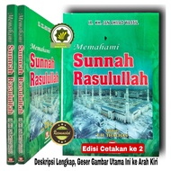 Buku MEMAHAMI SUNNAH RASULULLAH Sunnah - Sunnah Rosulullah Pelaksanaan Sunnah Nabi SAW Uraian Tentan
