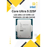 Intel Core Ultra 5 225F / Intel Core 5 225 / Intel Core Ultra 5 245KF / Intel Core Ultra 5 245K (TRA