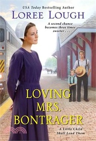 356673.Loving Mrs. Bontrager