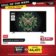 TCL 85C6K QD MINI LED 4K TV85"