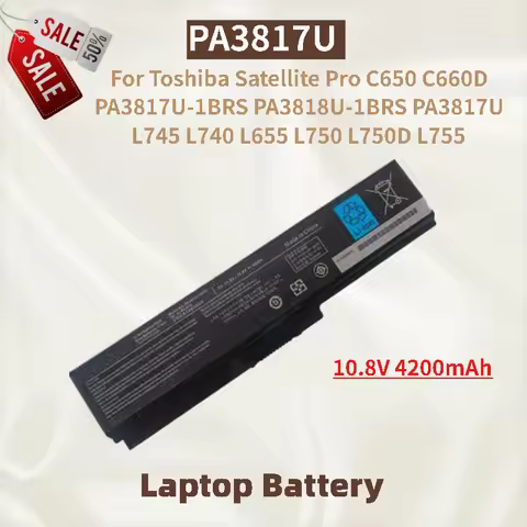 Laptop Battery 10.8V 4200mAh PA3817U 6Cell For Toshiba Satellite Pro L745 L740 L655 L750 L750D L755 