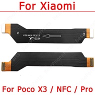 For Xiaomi Mi Poco X3 NFC Pro Connector New Original Main Board Mainboard Ribbon Flex Cable Motherbo