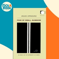 Fear of Small Numbers : An Essay on the Geography of Anger by Arjun Appadurai (US edition, paperback