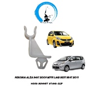 Perodua Alza D46T 2009 Myvi Lagi Best D54T 2011 Hood Bonnet Stand Clip