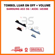 TOMBOL OUTER BUTTON ON OFF + VOLUME SAMSUNG A53 5G / A536 / A536E